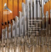 Saint-Saëns : Organ Symphony. Poulenc. Organ Concerto cover image