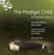 Williams : The Prodigal Child cover image