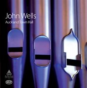 John Wells At Auckland Town Hall cover image