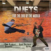 Duets For The End Of The World cover image