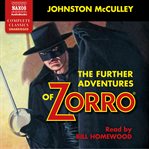 The Further Adventures of Zorro cover image