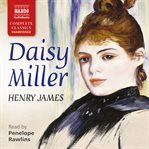 Daisy Miller ; : and, Washington Square cover image