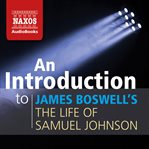 An introduction to james boswell's the life of samuel johnson cover image