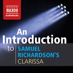 An introduction to samuel richardson's clarissa cover image