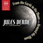 From earth to the moon and around the moon cover image