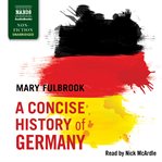 A concise history of Germany cover image