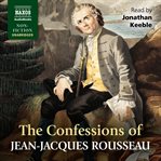 The confessions of jeanjacques rousseau cover image