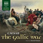 The Gallic war cover image