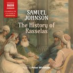 The history of Rasselas : Prince of Abissinia. A tale. By Dr. Johnson. Two volumes in one cover image