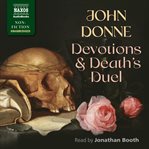 Devotions Upon Emergent Occasions and Death's Duel cover image
