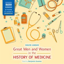 Cover image for Great Men and Women in the History of Medicine
