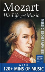 Mozart: his life & music cover image