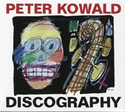 Peter Kowald : Discography cover image