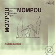 Mompou : Musica Callada cover image