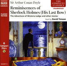 Cover image for Reminiscences of Sherlock Holmes: His Last Bow