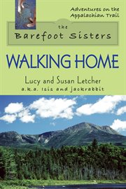 The barefoot sisters walking home cover image