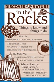 Discover nature in the rocks : things to know and things to do cover image