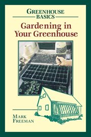 Gardening in your greenhouse cover image