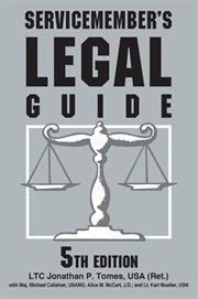 Servicemember's legal guide : everything you and your family need to know about the law cover image