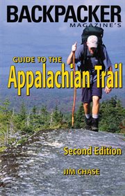 Backpacker magazine's guide to the Appalachian Trail cover image