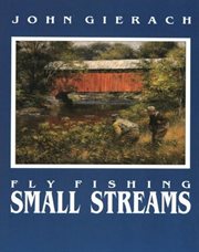 Fly fishing small streams cover image