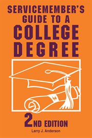 Servicemember's guide to a college degree cover image