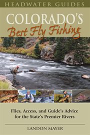 Colorado's best fly fishing cover image