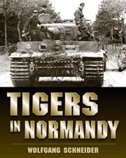 Tigers in Normandy cover image