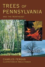 Trees of Pennsylvania and the Northeast cover image