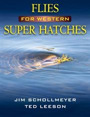 Flies for Western super hatches cover image