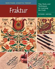 Fraktur : tips, tools, and techniques for learning the craft cover image