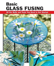 Basic glass fusing cover image