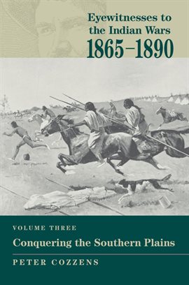 Cover image for Eyewitnesses to the Indian Wars: 1865-1890