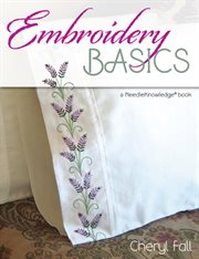 Embroidery basics : a needleknowledge b ook cover image
