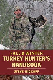 Fall and winter turkey hunter's handbook cover image
