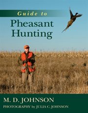 Guide to pheasant hunting cover image