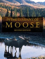 In the company of moose cover image