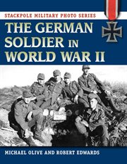 The German soldier in World War II cover image