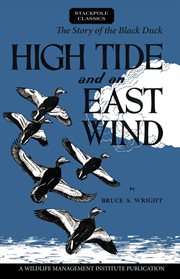 High tide and an east wind : the story of the Black Duck cover image