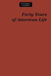Forty years of American life cover image