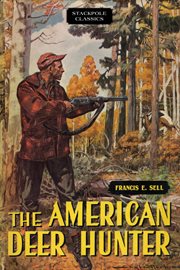 The American deer hunter cover image