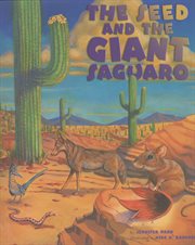 The seed & the giant saguaro cover image