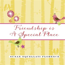 Cover image for Friendship is a Special Place