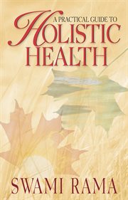 A practical guide to holistic health cover image