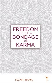 Freedom from the bondage of Karma cover image