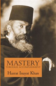 Mastery Through Accomplishment cover image