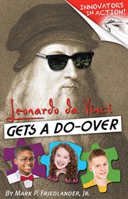 Leonardo da Vinci Gets A Do-Over cover image