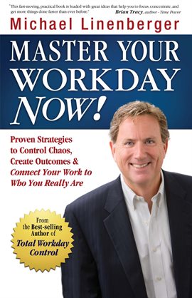 Cover image for Master Your Workday Now: Proven Strategi