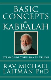 Basic concepts in kabbalah. Expanding Your Inner Vision cover image