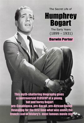 Cover image for The Secret Life of Humphrey Bogart
